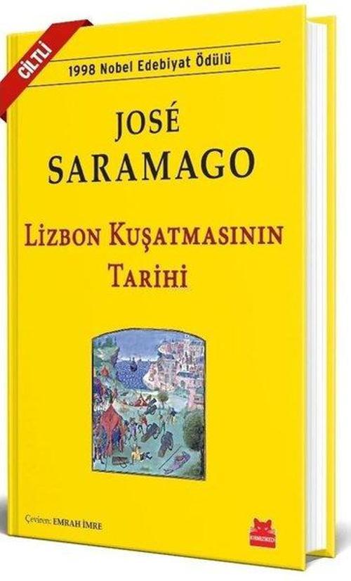 Lizbon Kuşatmasının Tarihi (Ciltli)