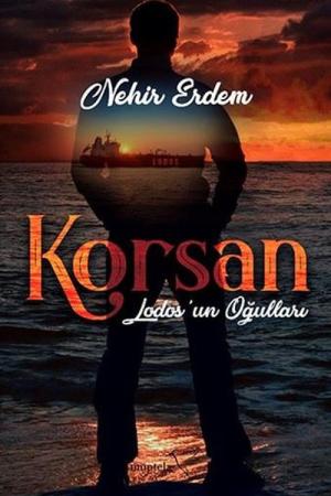 Lodos'un Oğulları - Korsan