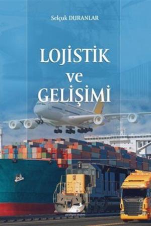 Lojistik ve Gelişimi