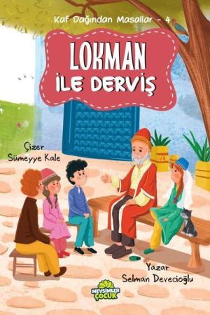 Lokman İle Derviş / Kaf Dağından Masallar 4