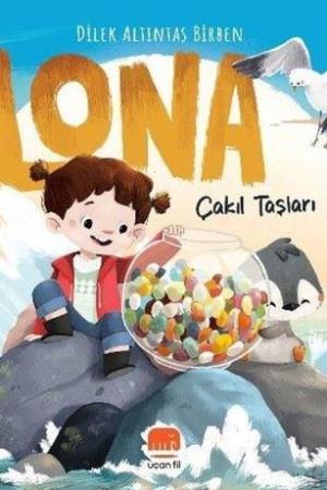 Lona: Çakıl Taşları