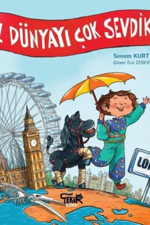 Londra / Biz Dünyayı Çok Sevdik