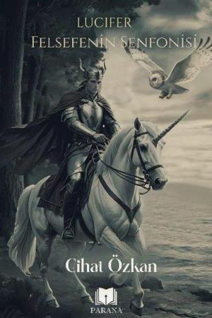 Lucifer Felsefenin Senfonisi