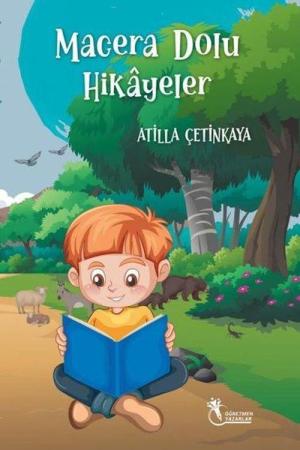 Macera Dolu Hikayeler (8 Yaş ve Üzeri)