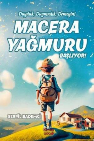 Macera Yağmuru Başlıyor