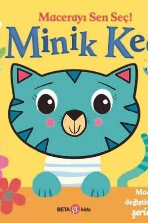 Macerayı Sen Seç! / Minik Kedi