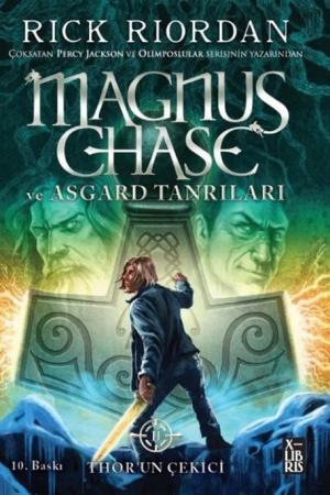 Magnus Chase ve Asgard Tanrıları - Thor'un Çekici