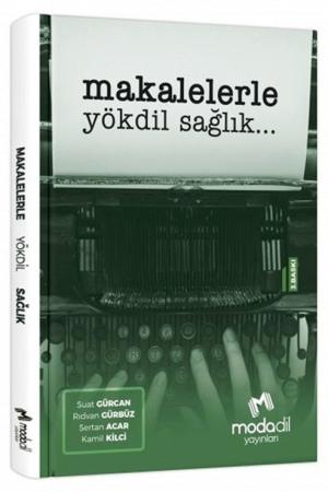 Makalelerle Yökdil Sağlık Bilimleri