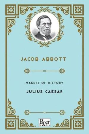 Makers of History - Julius Caesar