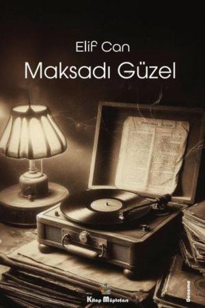 Maksadı Güzel