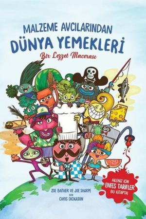 Malzeme Avcılarından Dünya Yemekleri