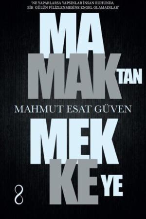 Mamak'tan Mekke'ye