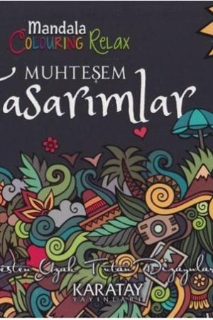 Mandala Colouring Relax Muhteşem Tasarımlar