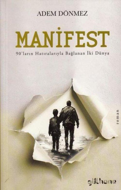 Manifest 90’ların Hatıralarıyla Bağlanan İki Dünya