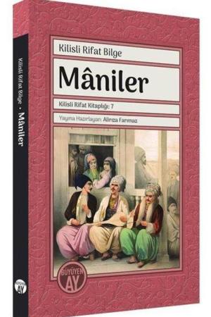 Maniler / Kilisli Rifat Kitaplığı: 7