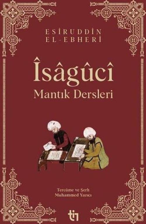 Mantık Dersleri - Îsagûcî