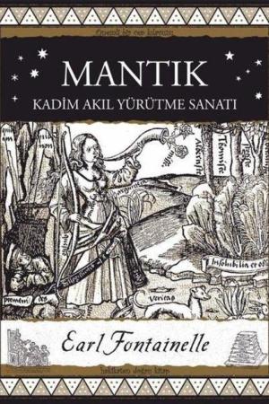 Mantık Kadim Akıl Yürütme Sanatı