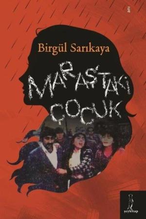Maraş'taki Çocuk