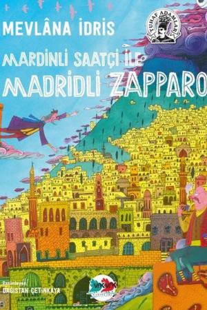Mardinli Saatçi İle Madridli Zapparo