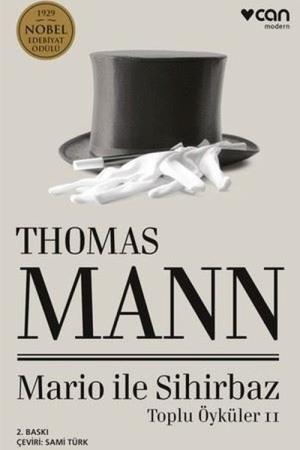 Mario ile Sihirbaz / Toplu Öyküler II