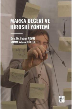 Marka Değeri ve Hiroshi Yöntemi