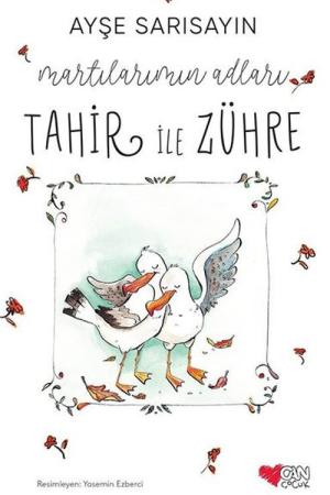 Martılarımın Adları Tahir ile Zühre