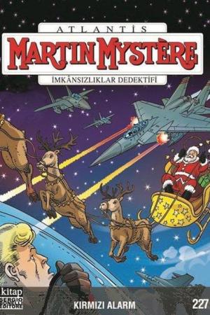 Martin Mystere Sayı 227 / Kırmızı Alarm