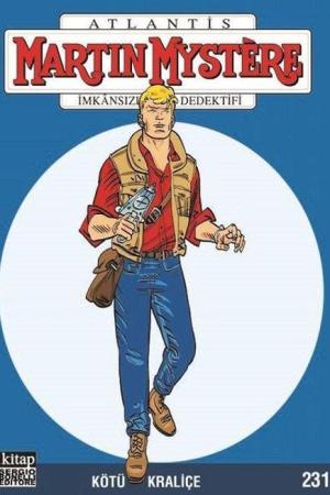 Martin Mystere Sayı 231 / Kötü Kraliçe