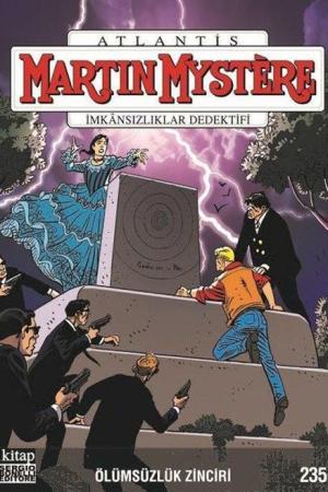 Martin Mystere Sayı 235 / Ölümsüzlük Zinciri