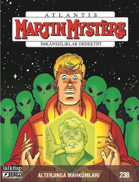 Martin Mystere Sayı 238 / Alterjinga Mahkumları