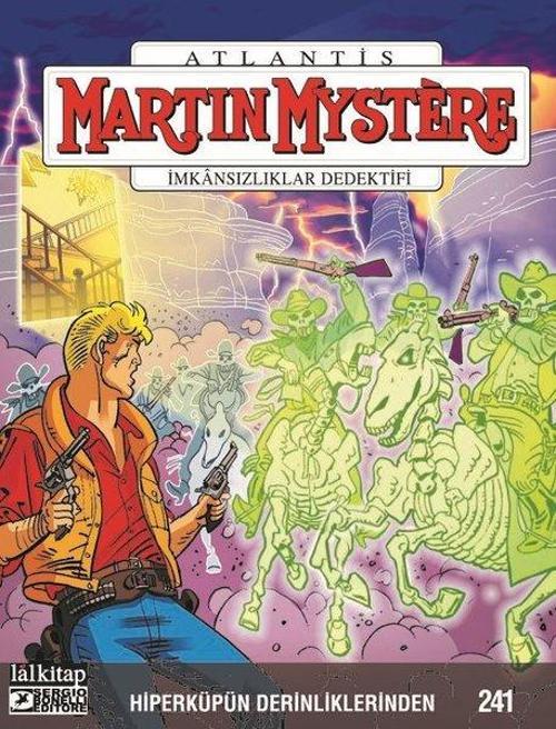 Martin Mystere Sayı 241 / Hiperküpün Derinliklerinden