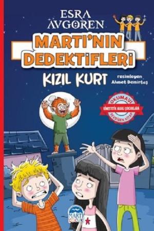 Martı’nın Dedektifleri – Kızıl Kurt