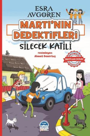 Martı’nın Dedektifleri – Silecek Katili