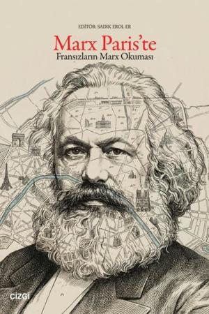 Marx Paris'te Fransızların Marx Okuması