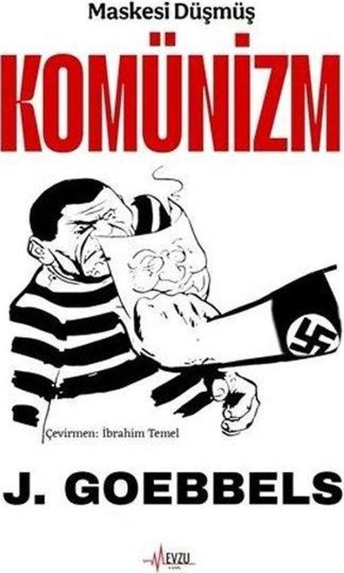 Maskesi Düşmüş Komünizm