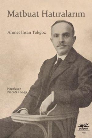 Matbuat Hatıralarım