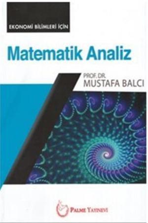 Matematik Analiz (Ekonomi Bilimleri İçin)