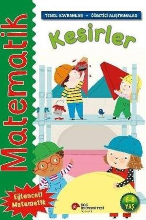 Matematik - Kesirler (Temel Kavramlar, Öğretici Alıştırmalar) (6-8 Yaş)