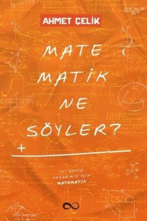 Matematik Ne Söyler?