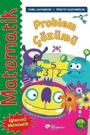 Matematik - Problem Çözümü (Temel Kavramlar, Öğretici Alıştırmalar)