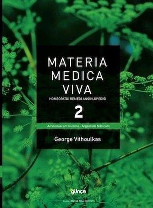 Materia Medica Viva 2. Cilt Homeopatik Remedi Ansiklopedisi - A