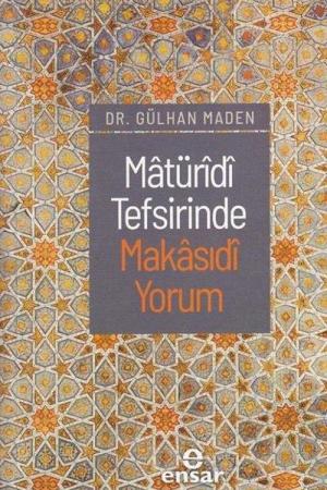 Matüridi Tefsirinde Makasıdi Yorum