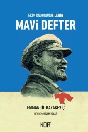 Mavi Defter Ekim Öngününde Lenin