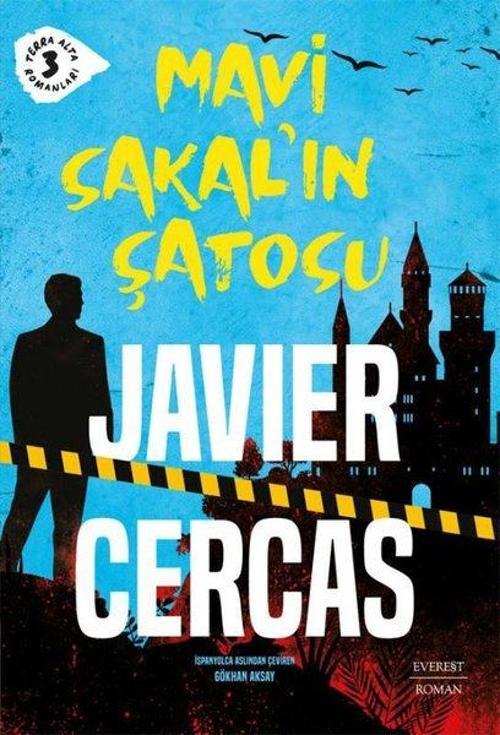 Mavi Sakal’ın Şatosu / Terra Alta Romanları 3