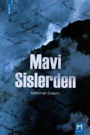 Mavi Sislerden