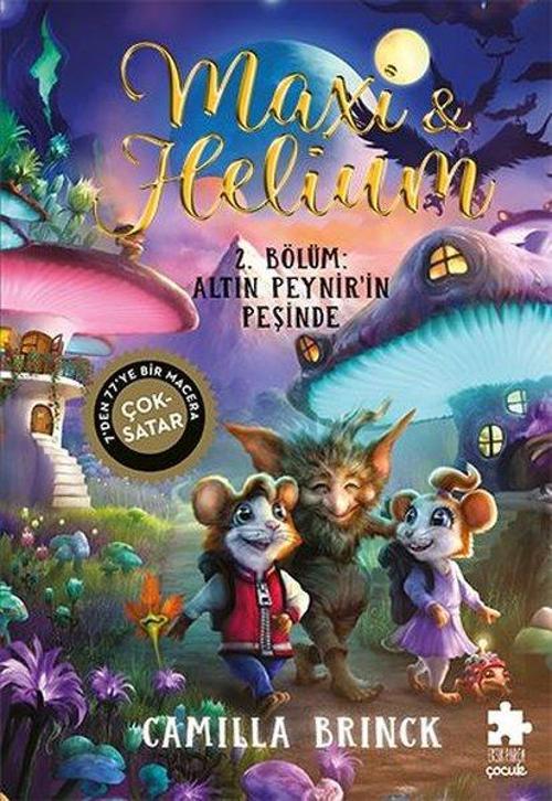 Maxi Helium 2. Bölüm: Altın Peynir'in Peşinde