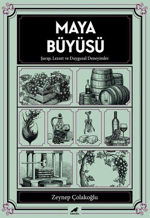 Maya Büyüsü Şarap Lezzet ve Duygusal Deneyimler