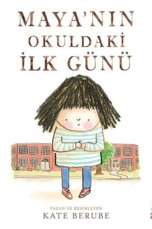 Maya'nın Okuldaki İlk Günü
