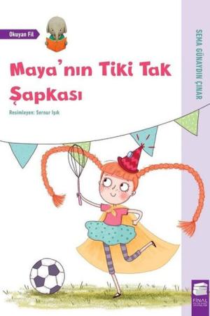 Maya'nın Tiki Tak Şapkası