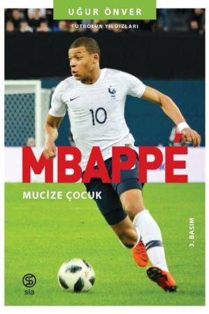 Mbappe Mucize Çocuk